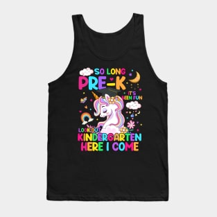 So Long Pre-K Kindergarten Here I Come Unicorn Graduation Tank Top